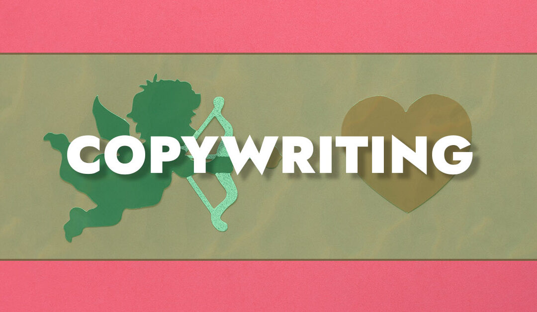 Copywritin’ Matchmaker: Finding Mr./Mrs. Write