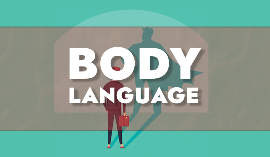 Body Language: What Leaders Say Without Words